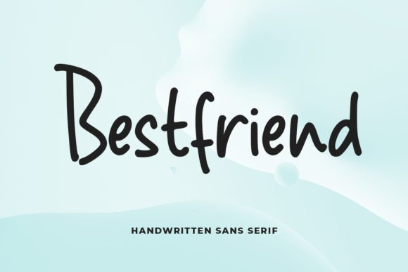 Bestfriend: The Handwritten Typeface for Authentic Branding