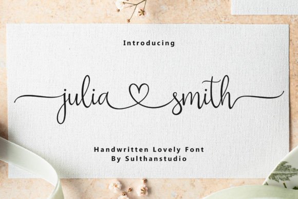 Julia Smith: The Elegant Script Font for Marketers