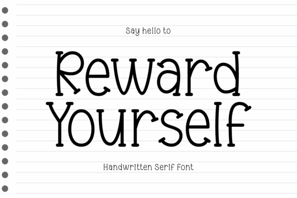Reward Yourself Font for Handmade Branding