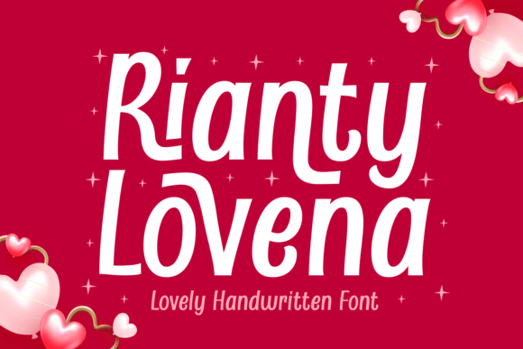 Rianty Lovena: A Handwritten Typeface for Makers