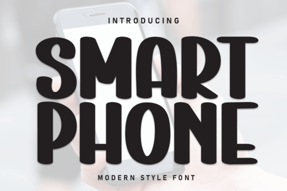 Smart Phone Font: A Clean Typeface for Modern Brands