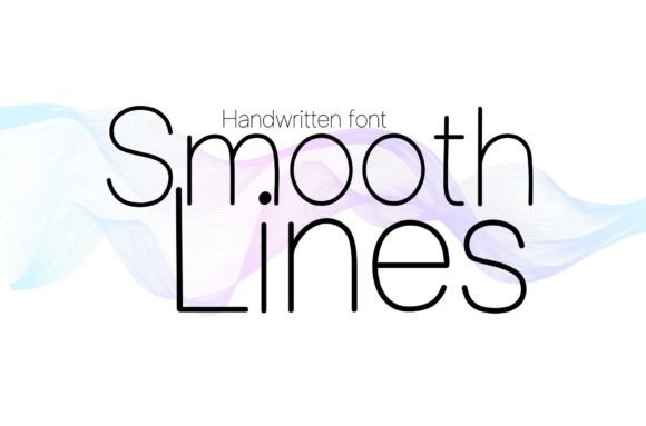 Smooth Lines: The Handwritten Font for Branding
