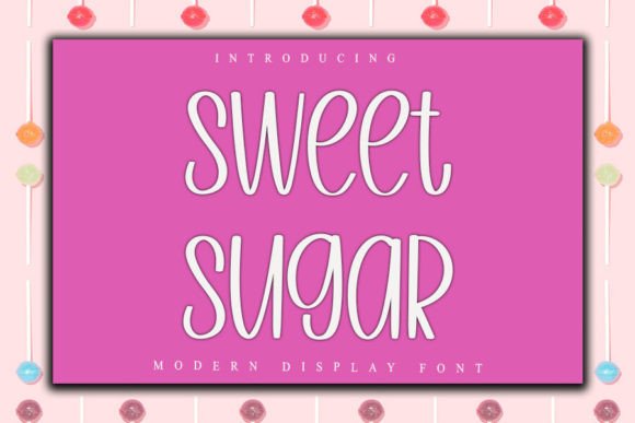 Sweet Sugar Typeface for Festive Branding